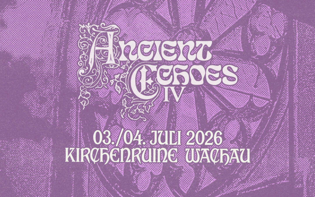 Ancient Echoes IV / A Spectral Folk Gathering In The Ruins 2026