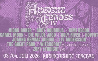 Ancient Echoes IV / A Spectral Folk Gathering In The Ruins 2026