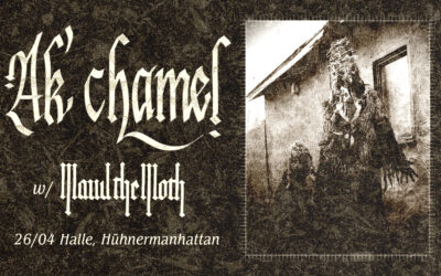 Ak’chamel (US) & Maud The Moth (ES)