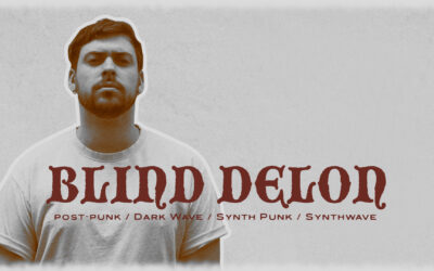 Blind Delon // Post-Punk | Post-Wave | Darkwave //