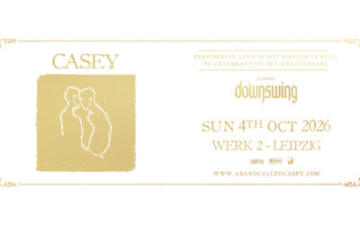 Casey – 10th Anniversary Tour for ‚Love Is Not Enough‘